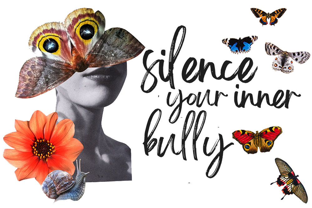 Silence Your Inner Bully Virtual Workshop